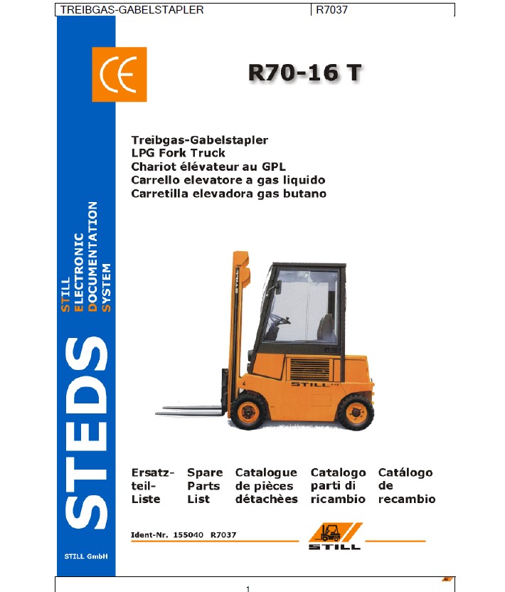 Bild 1 von Ersatzteilliste STILL R70-16 Treibgas (Typ 7037)